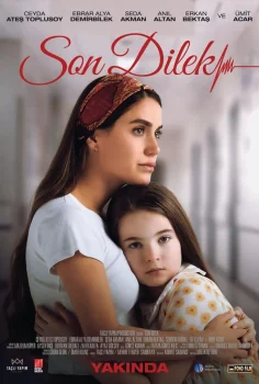 Son Dilek Filmi HD Kalite İzle