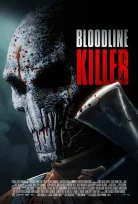 Bloodline Killer Full HD Türkçe Dublaj izle