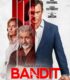 Bandit TR Dublaj izle HD 1080p