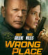 Wrong Place Türkçe Altyazılı İzle – Full HD Kalite