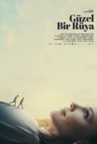 Güzel Bir Rüya Yerli Film 1080p İzle