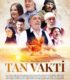 Tan Vakti 1080p Full HD Yerli Film İzle